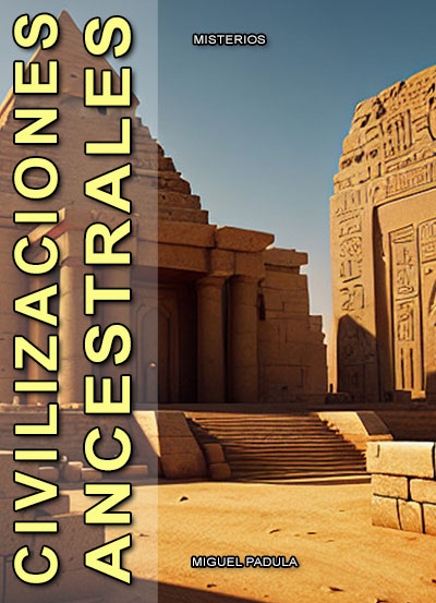 Civilizaciones Ancestrales